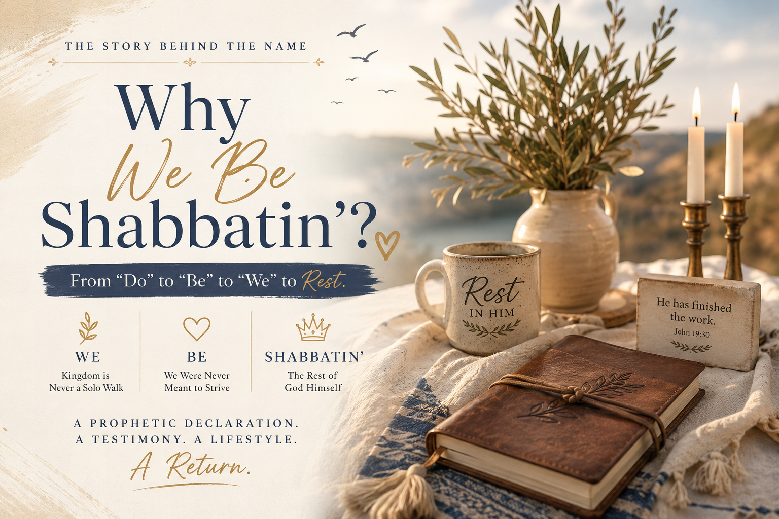 Why We Be Shabbatin'?