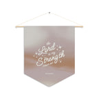 The Lord Is My Strength pennant | Faith Wall Banner, Psalm 28:7