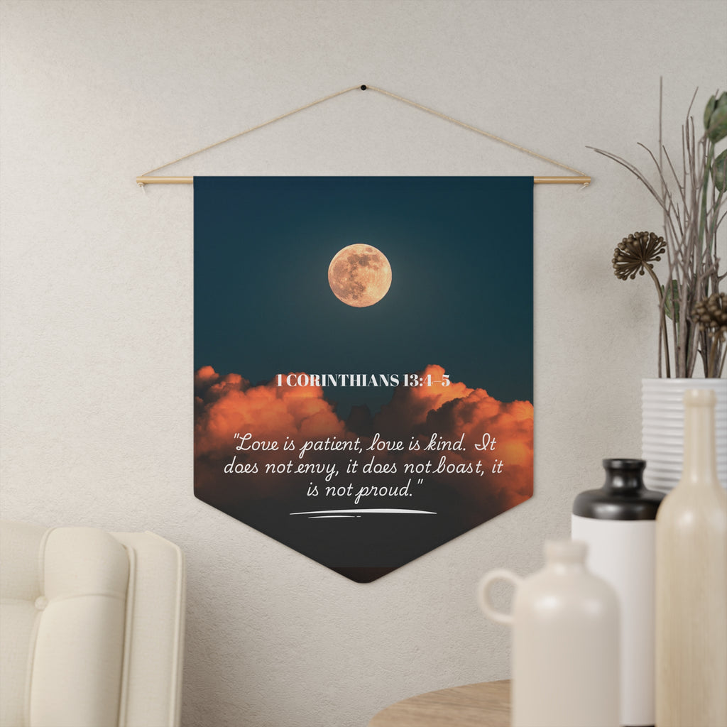 Love Is Patient | 1 Corinthians 13:4–5 Wall Pennant