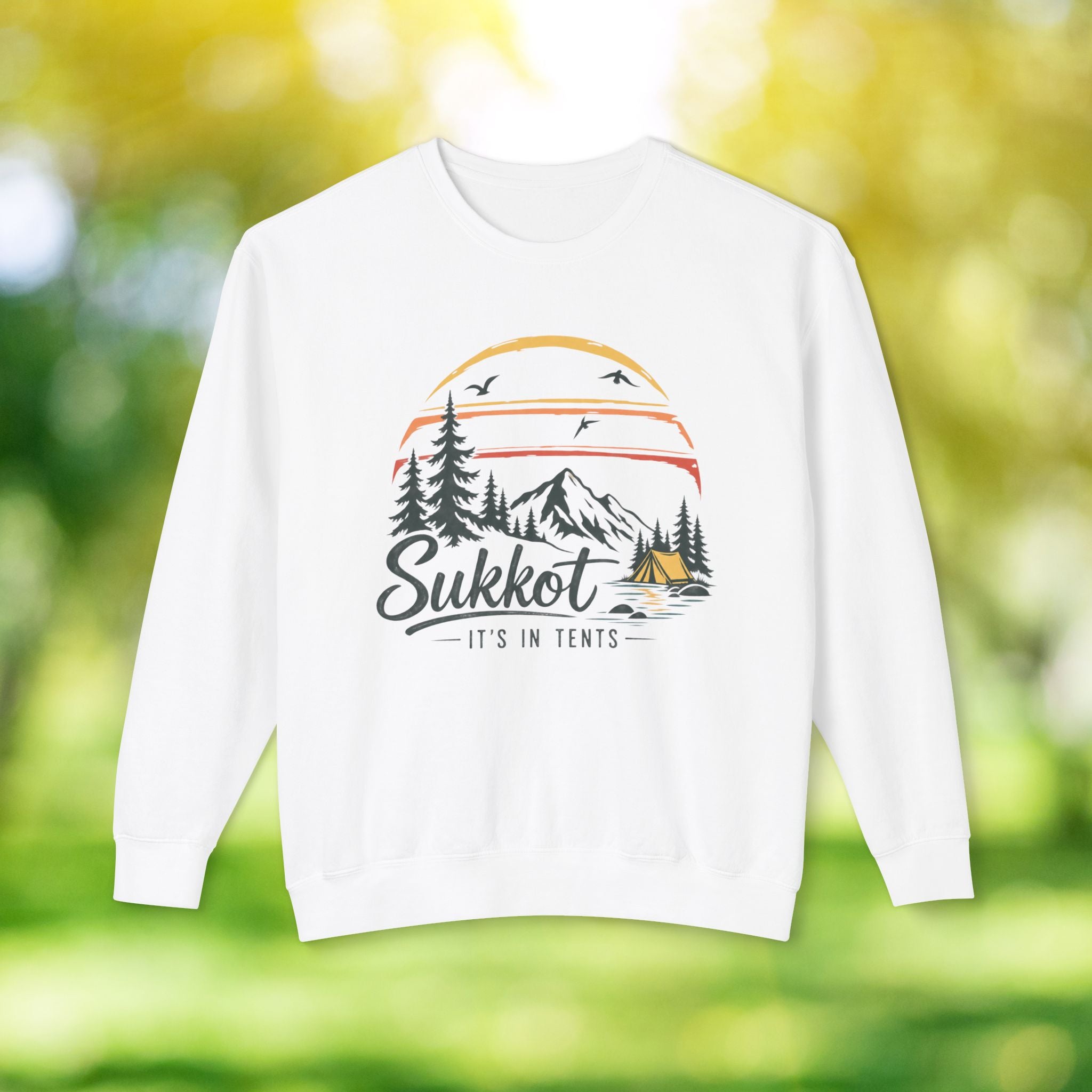 Sukkot It’s In Tents Sweatshirt | Feast of Tabernacles Camping Crewneck