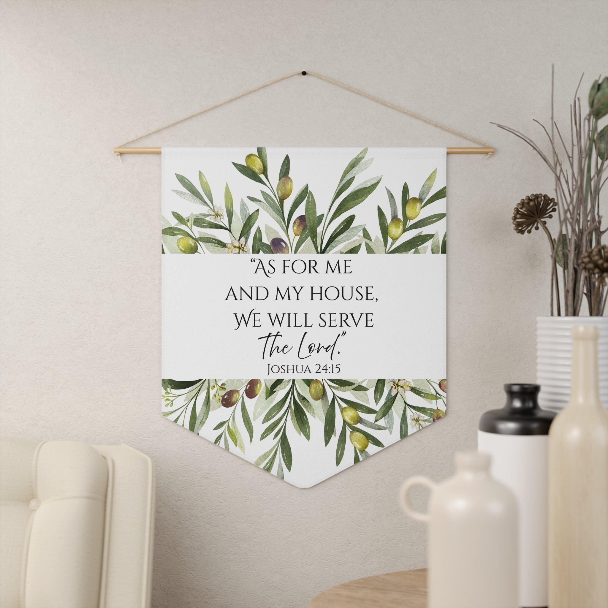 As for Me and My House | Joshua 24:15 Wall Pennant