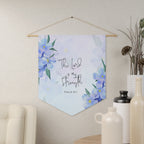The LORD Is My Strength | Psalm 28:7 Wall Pennant