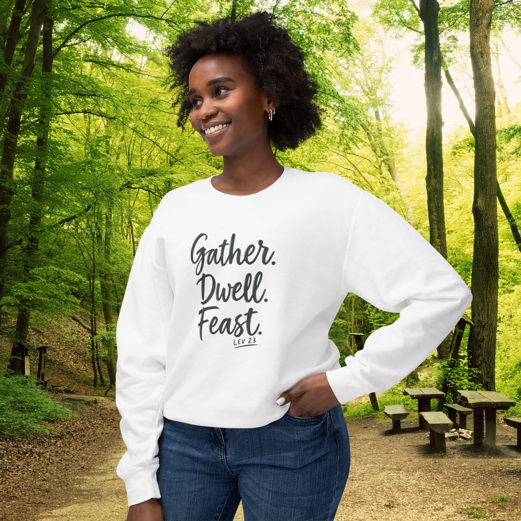 Gather Dwell Feast Sweatshirt | Sukkot Biblical Feast Days Crewneck | Lev 23