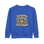 This Little Light of Mine Hanukkah Toddler Sweatshirt – Front & Back Menorah Pullover | I’m Gonna Let It Shine