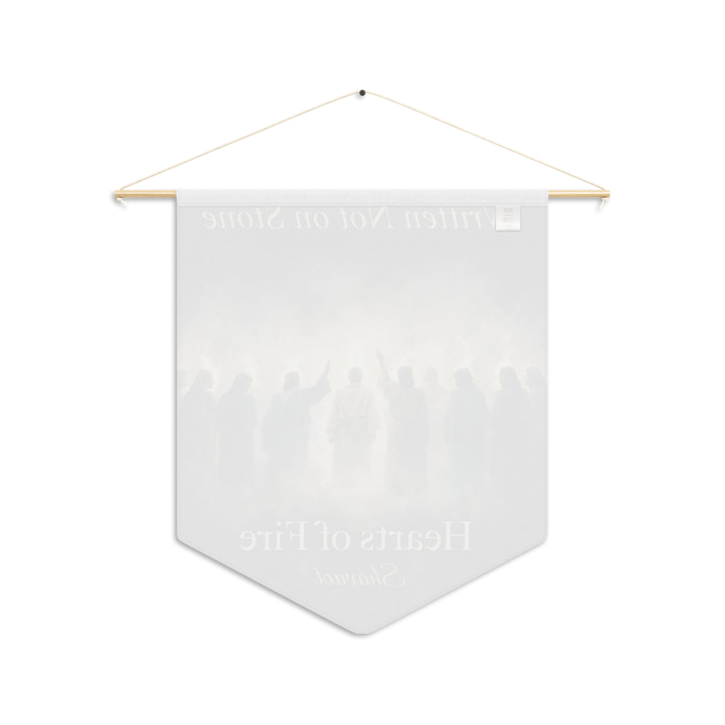 Written Not on Stone, Hearts of Fire | Shavuot Wall Pennant