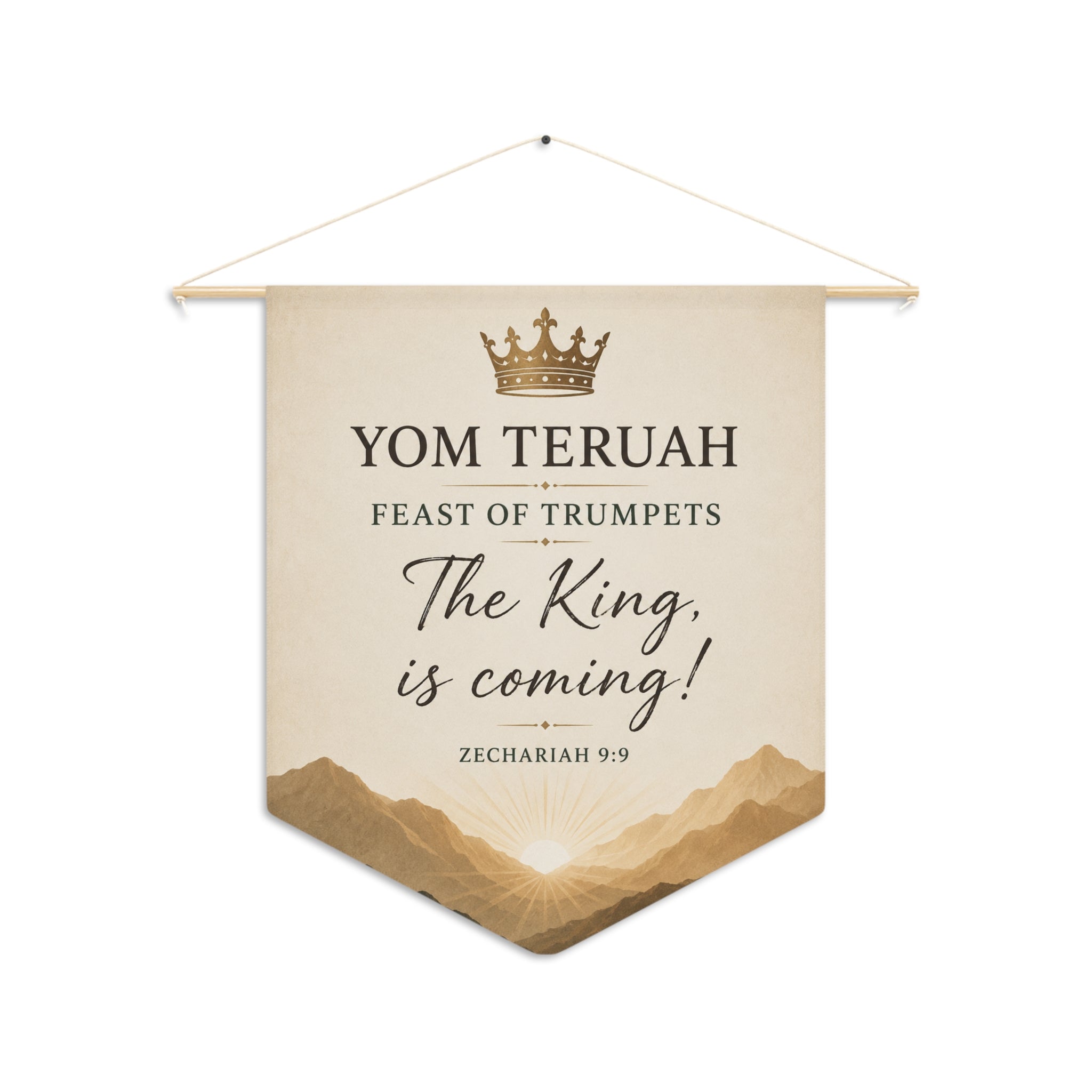 Yom Teruah | The King Is Coming Wall Pennant