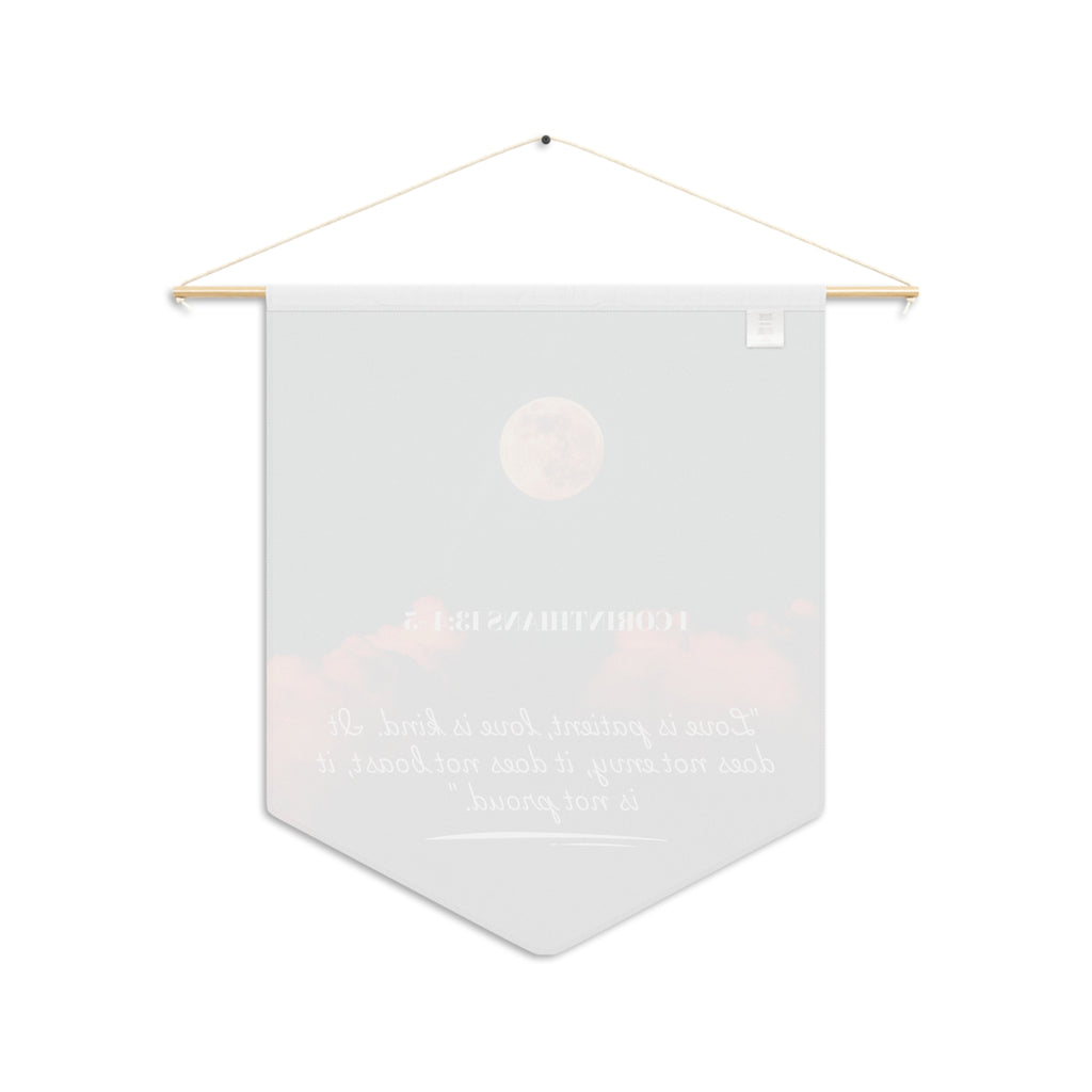 Love Is Patient | 1 Corinthians 13:4–5 Wall Pennant
