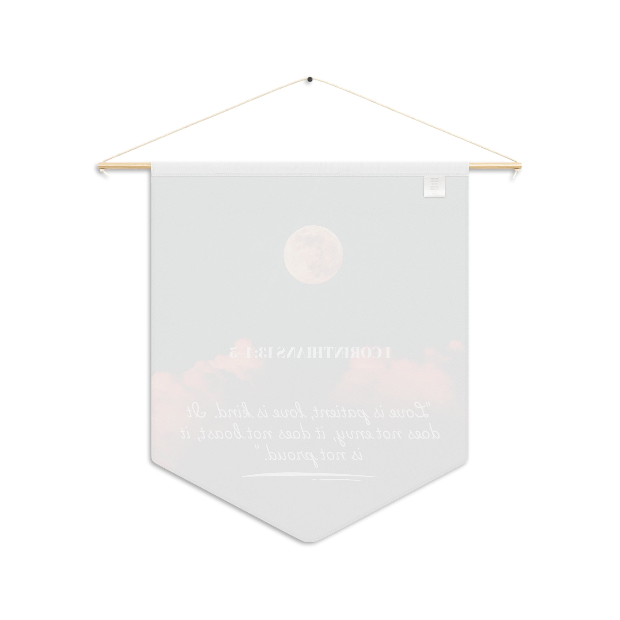Love Is Patient | 1 Corinthians 13:4–5 Wall Pennant