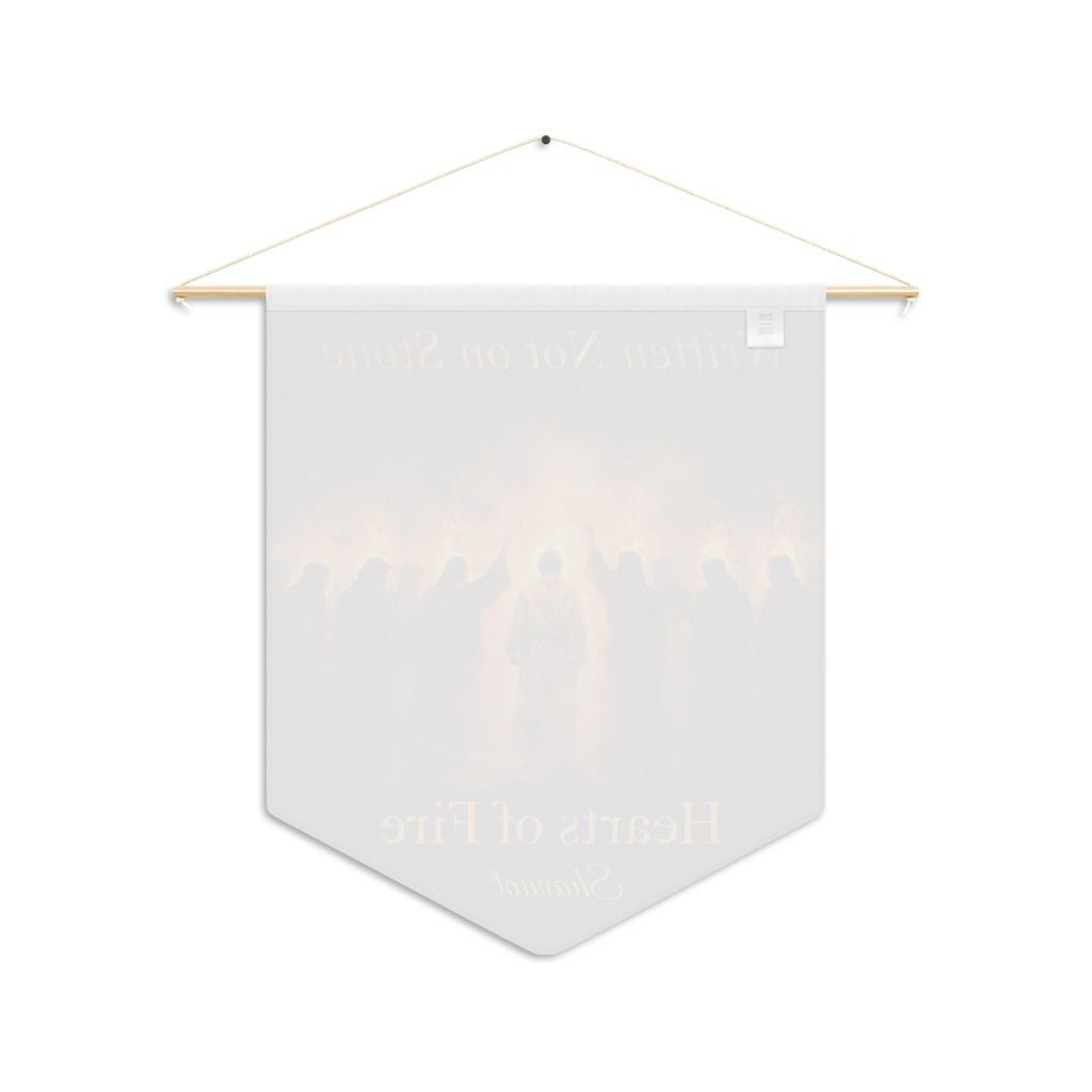 Written Not on Stone, Hearts of Fire | Shavuot Wall Pennant