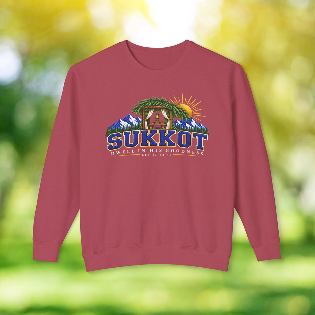 Dwell in His Goodness Sukkot Sweatshirt