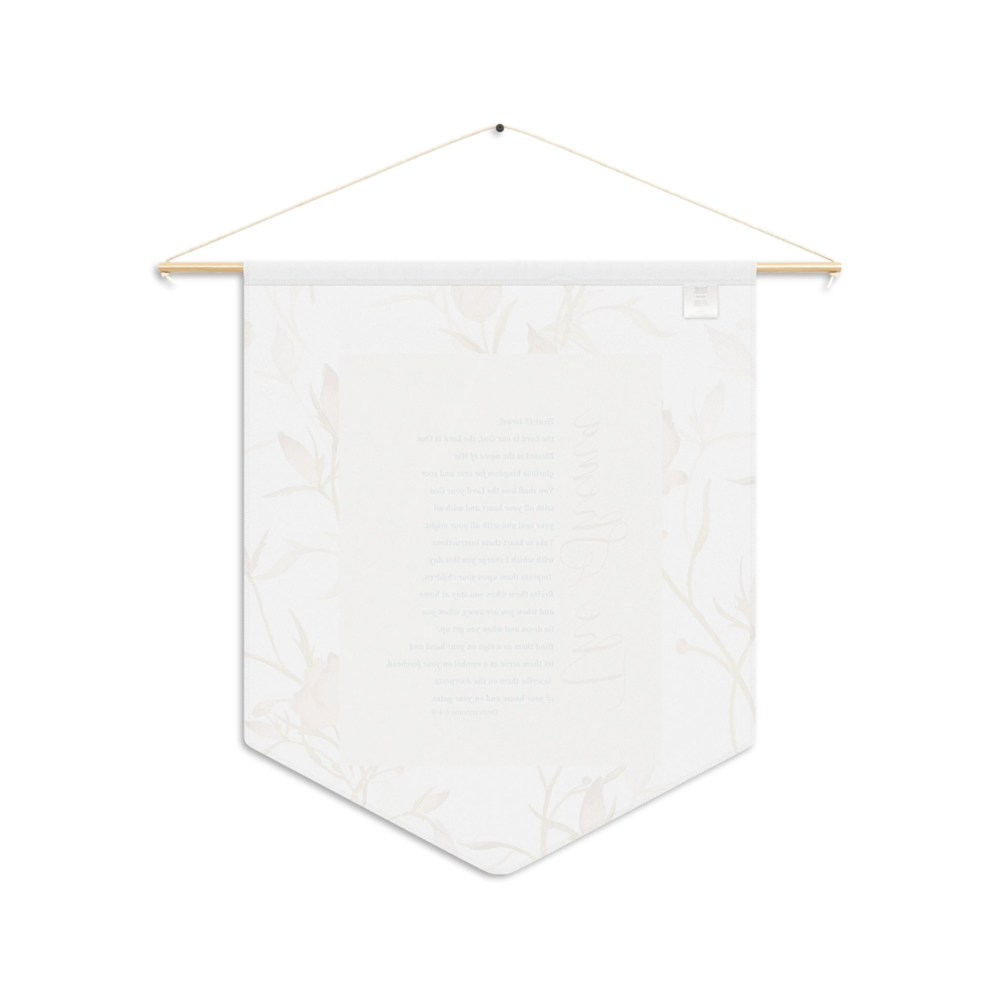 The Shema | Deuteronomy 6:4–9 Floral Wall Pennant