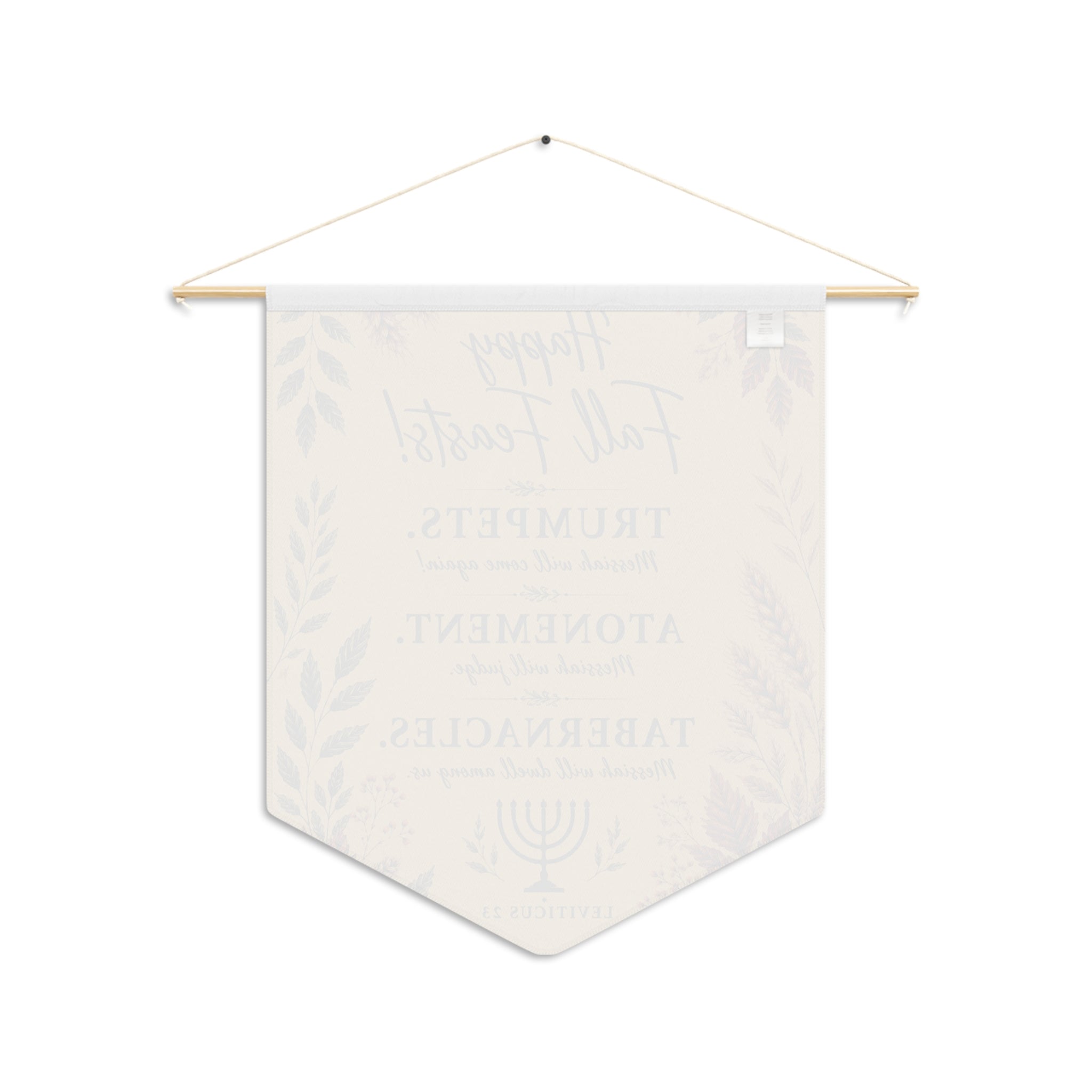 Happy Fall Feasts | Trumpets Atonement Tabernacles Wall Pennant