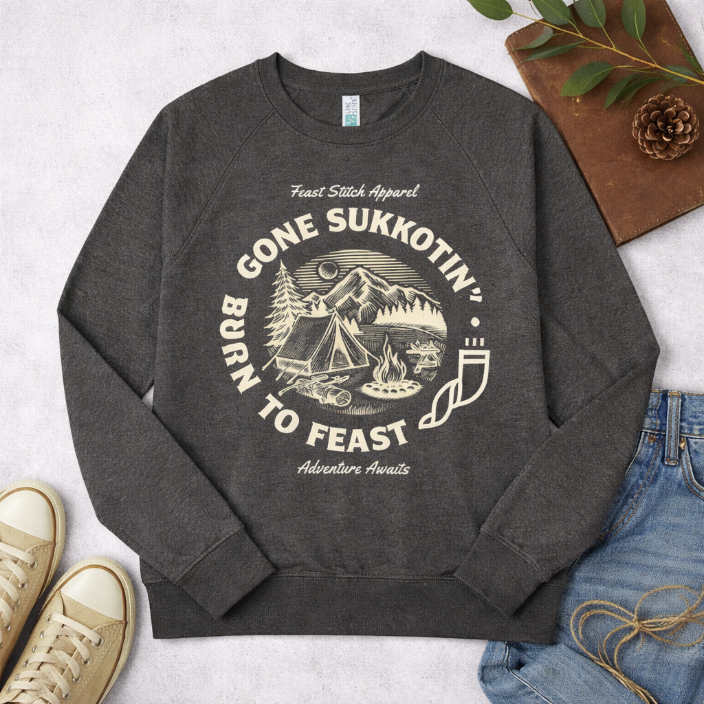 Womens Sukkot Sweatshirt | Feast of Tabernacles Shirt | Gone Sukkotin Born to Feast | Hebrew Roots Apparel | Christian Fall Sweatshirt