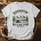 Sukkotin in the Billion Star Hotel Shirt | Sukkot Camping Tee | Fall Feast