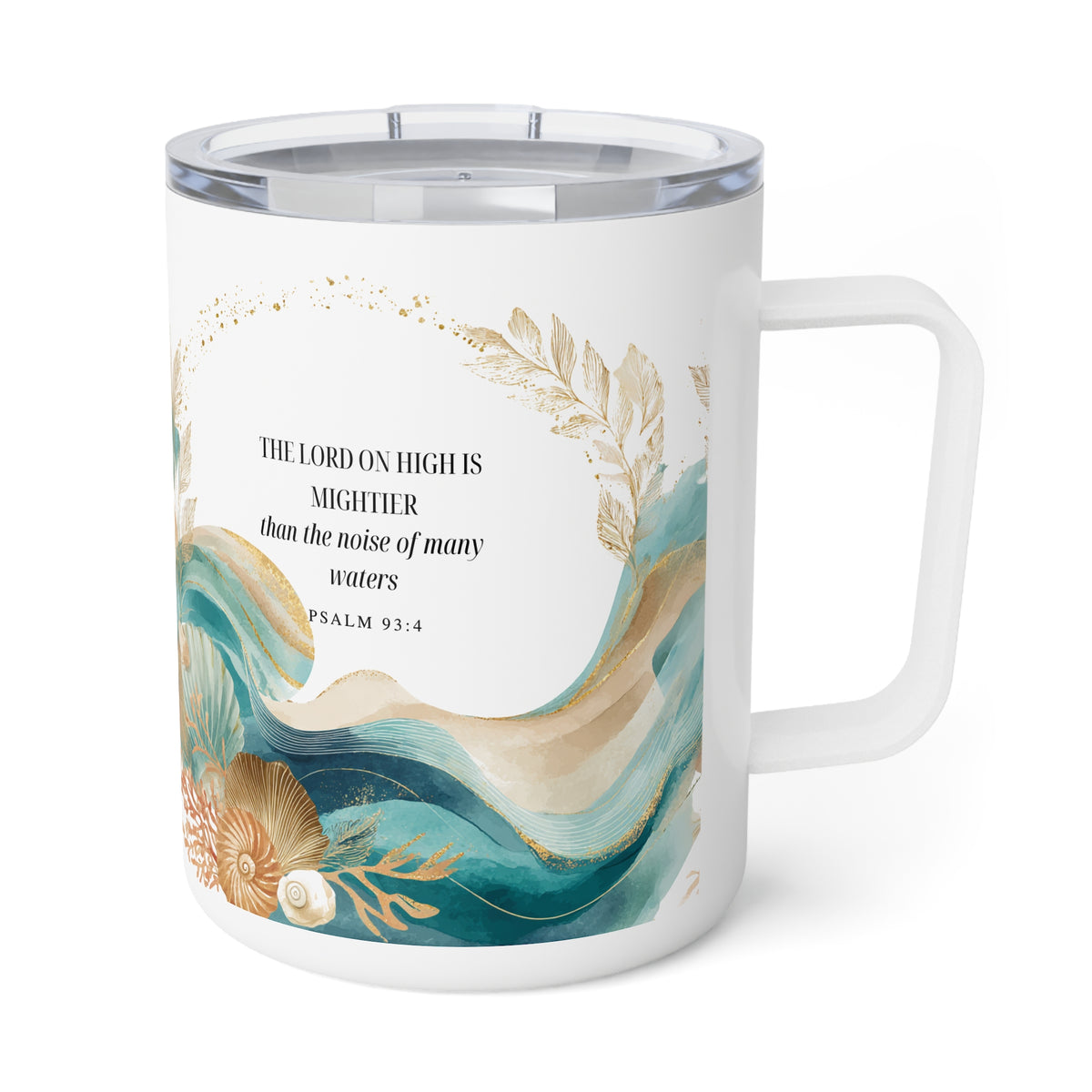 A white ceramic travel mug with a clear lid and handle, decorated with teal and beige ocean waves, gold seashells, and the Bible verse Psalm 93:4.