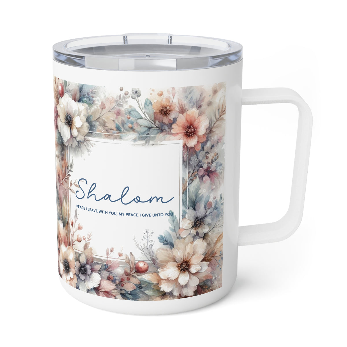 A white insulated travel mug with a clear lid and a floral watercolor print on the front. The design features the word 'Shalom' in blue script, with a small quote underneath, surrounded by soft peach, beige, and blue flowers.