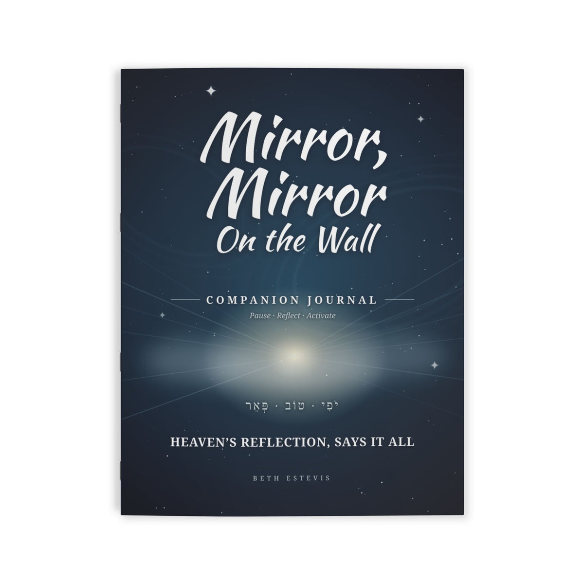 Mirror, Mirror On the Wall Companion Journal - 24-Page Full-Color Reflection Journal