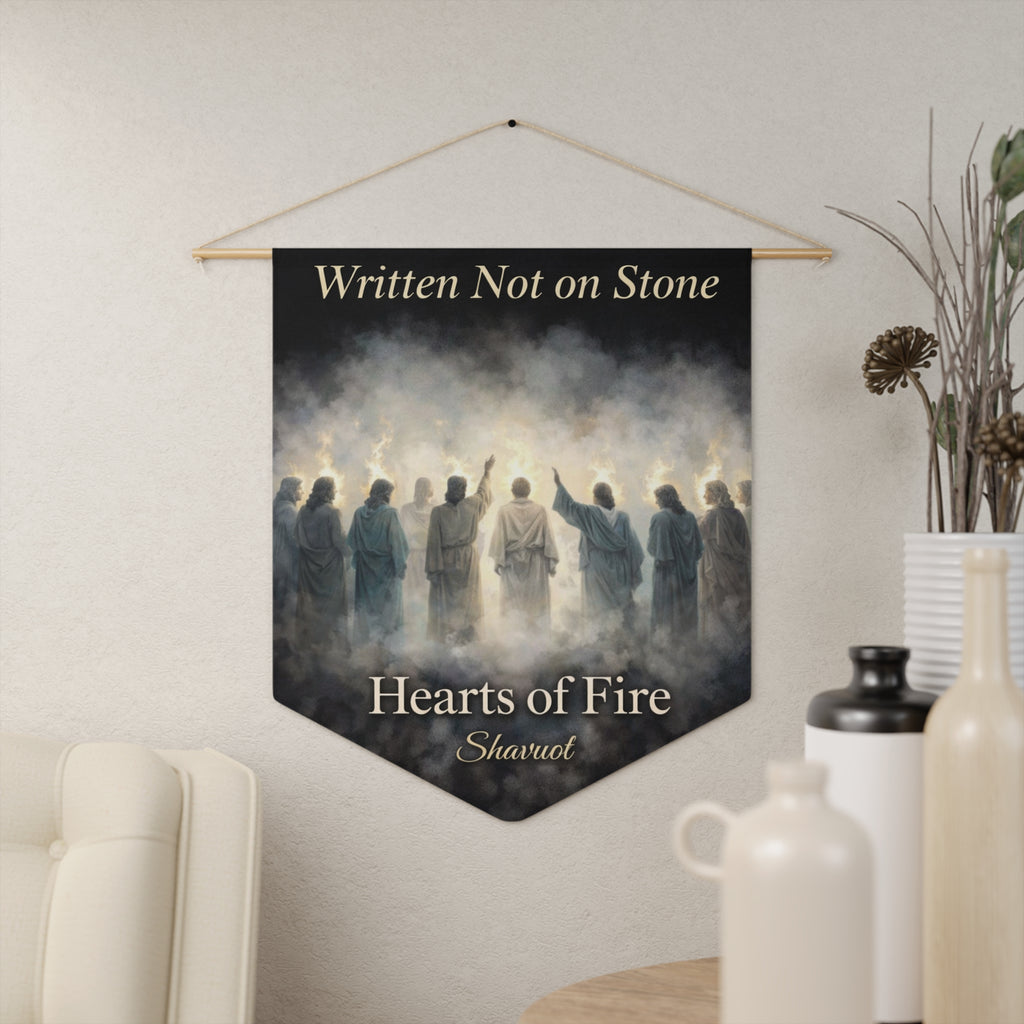 Written Not on Stone, Hearts of Fire | Shavuot Wall Pennant