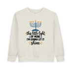 This Little Light of Mine Hanukkah Toddler Sweatshirt – Hanukkiah “I’m Gonna Let It Shine” Crewneck