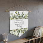 As for Me and My House | Joshua 24:15 Wall Pennant