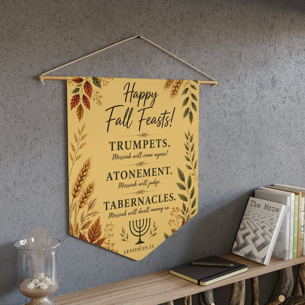 Happy Fall Feasts | Trumpets Atonement Tabernacles Wall Pennant