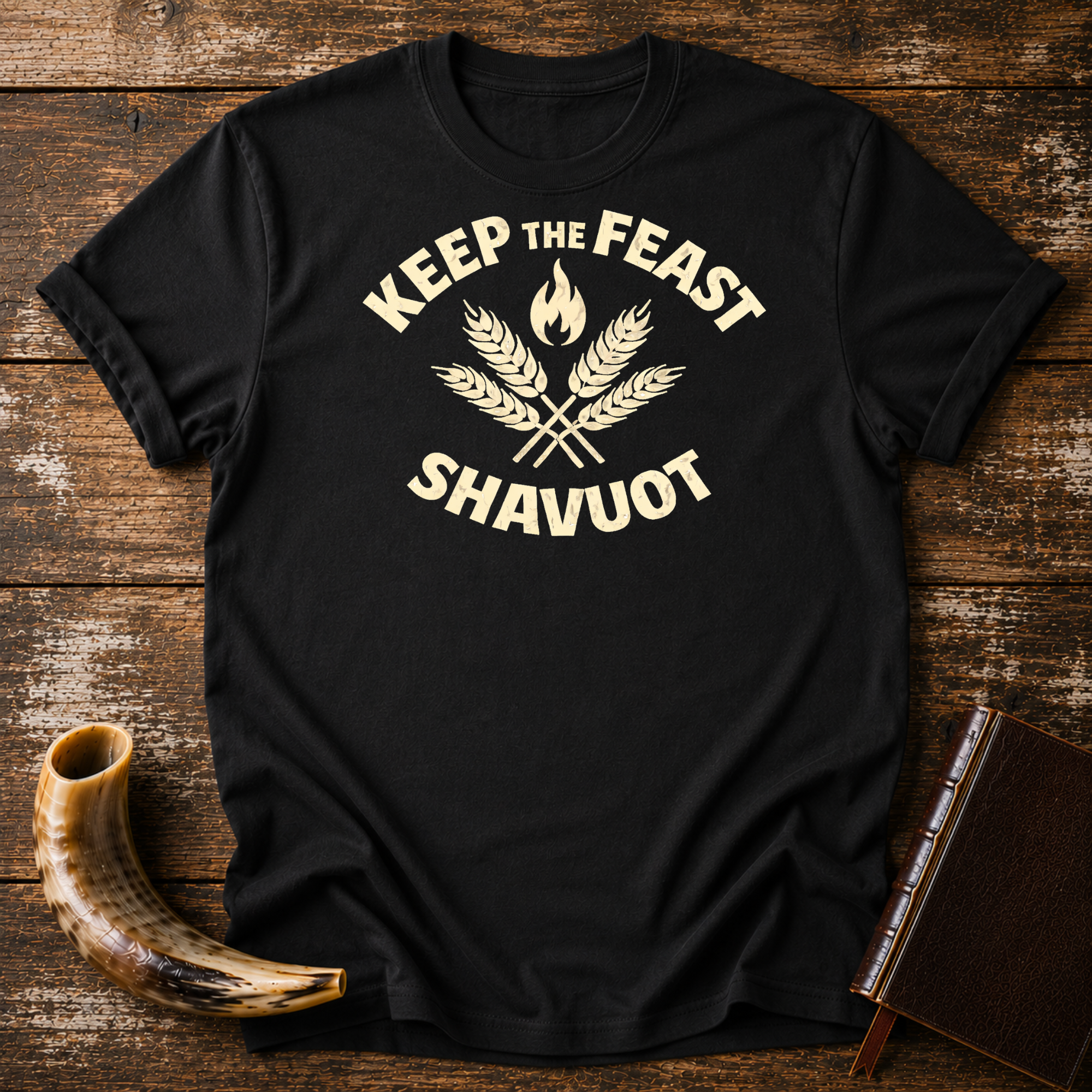 Keep the Feast Shavuot Pentecost Tee