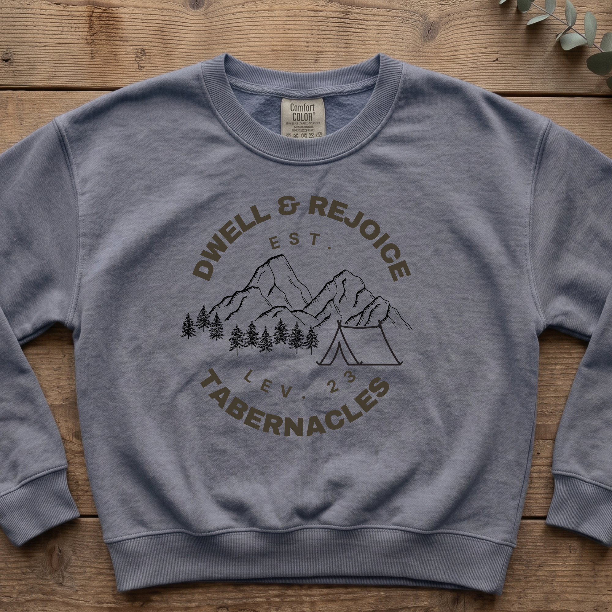 Dwell and Rejoice Sukkot Sweatshirt
