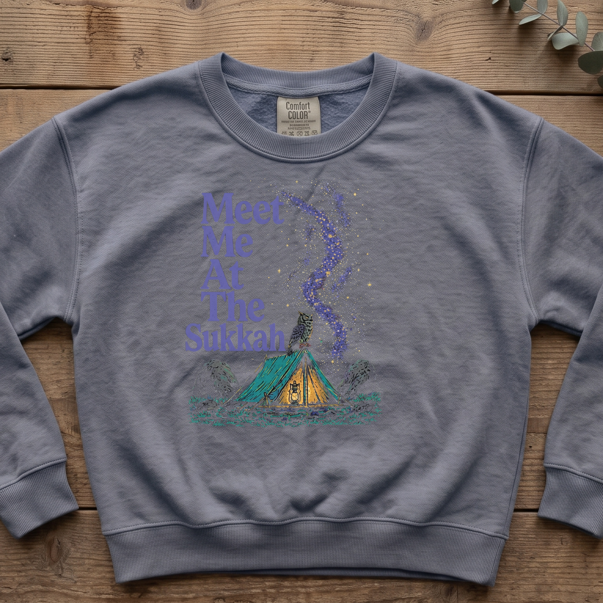 Meet Me at the Sukkah Sweatshirt