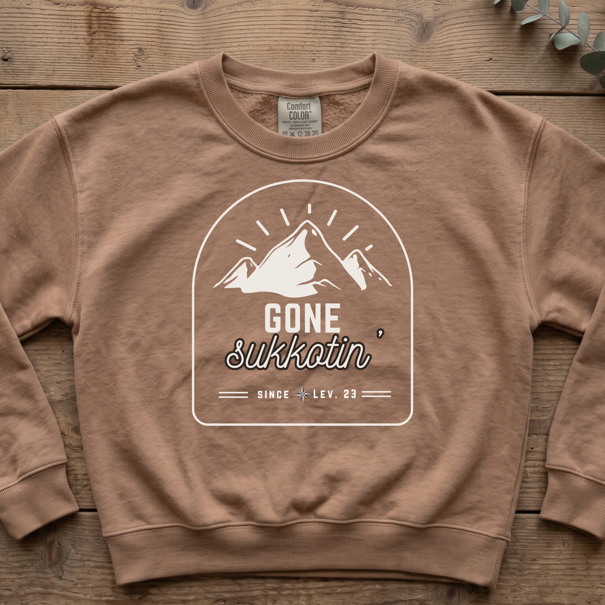 Gone Sukkotin Sweatshirt