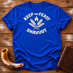 Keep the Feast Shavuot Pentecost Tee