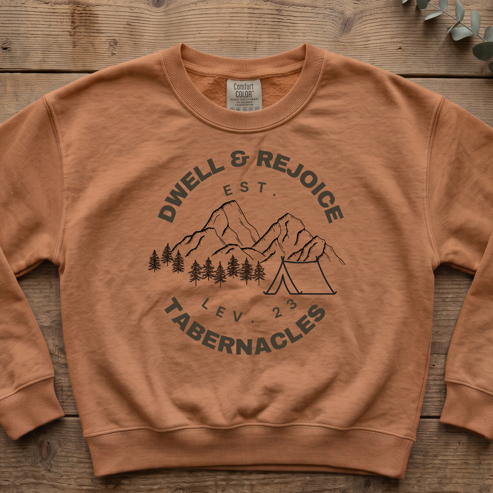 Dwell and Rejoice Sukkot Sweatshirt