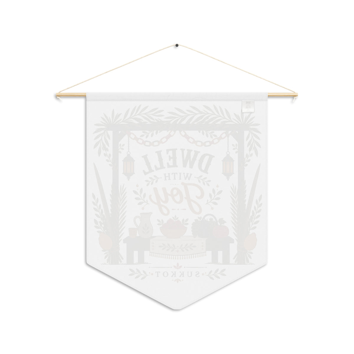 Back of the Dwell With Joy wall pennant showing the faint reversed print through the fabric