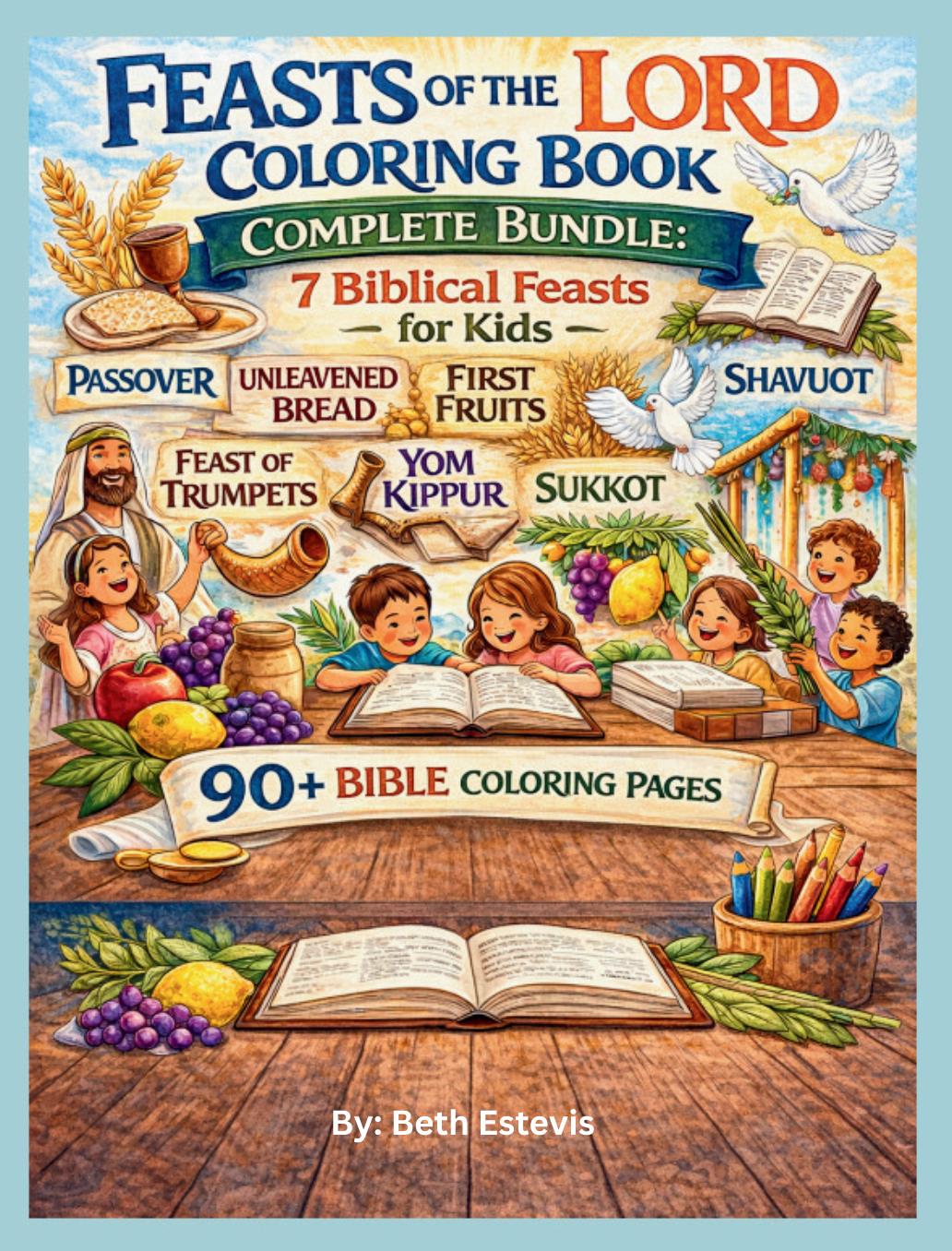 Cover of the Feasts of the Lord Coloring Book complete bundle with children, feast symbols and 90+ Bible coloring pages