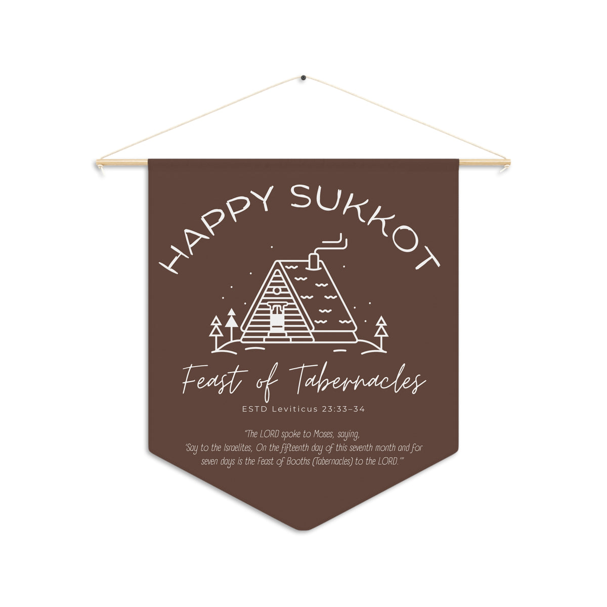 Brown pennant with "Happy Sukkot", a white sukkah drawing, "Feast of Tabernacles" and Leviticus 23:33-34 text, on white