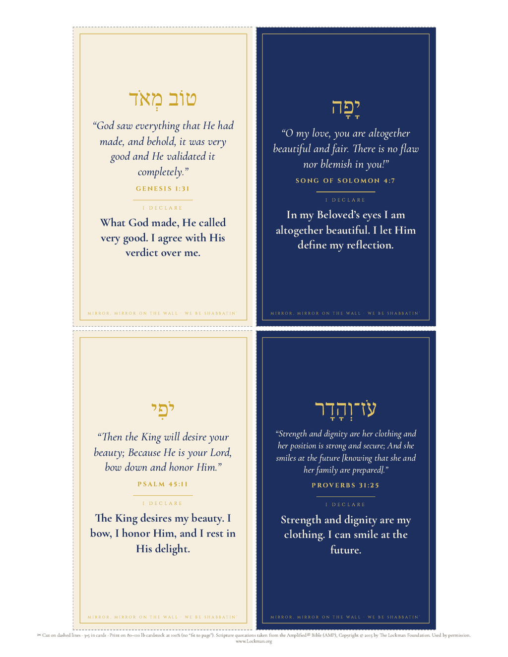 Printable page of four 3x5 Mirror Declaration Cards with Genesis 1:31, Song of Solomon 4:7, Psalm 45:11 and Proverbs 31:25 (AMP)