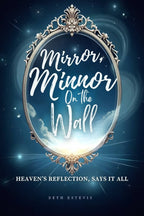 Mirror, Mirror On the Wall book by Beth Estevis included in the Mirror, Mirror + Be Still and Know Mug Bundle