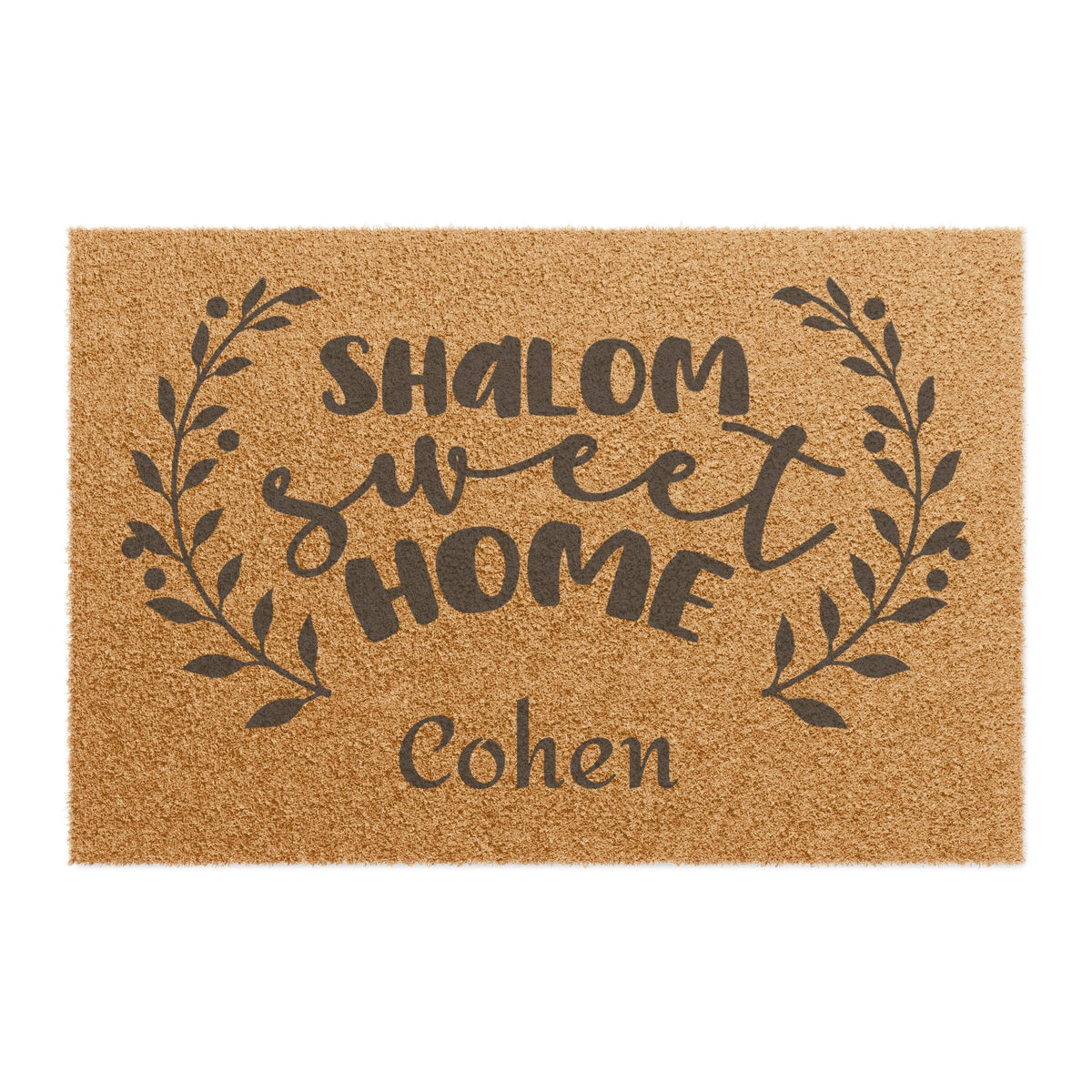 Natural coir doormat with "Shalom Sweet Home", sample name "Cohen" and leafy laurel branches, on white